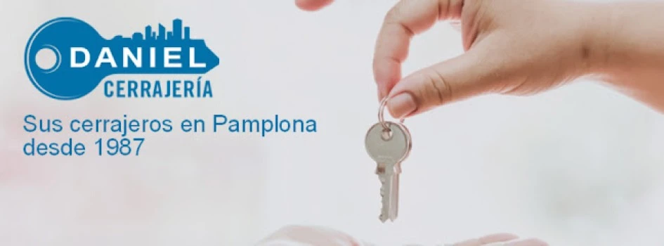 Cerrajería Daniel - Cerrajeros Pamplona