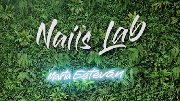 Nails Lab - Marta Estevan
