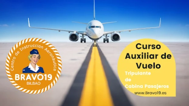 Bravo19 Bilbao Centro de formación aeronáutica | Curso TCP | Curso Azafatas de Vuelo | Curso Auxilia